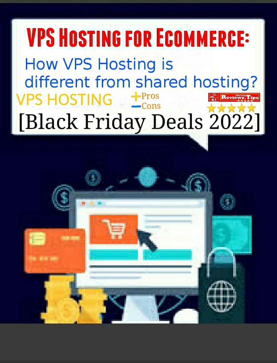 VPS Hosting for Ecommerce How VPS Hosting is different from shared hosting Black Friday Deals 2022