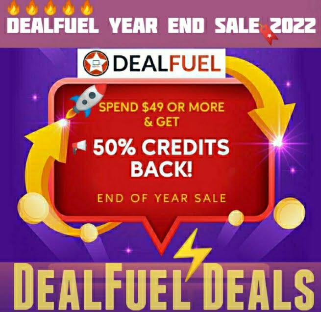 DealFuel Deals DealFuel Year End Sale 2022