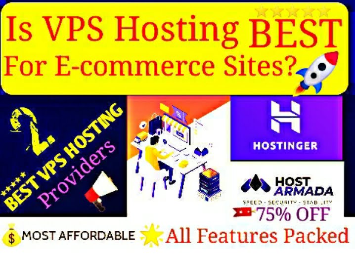 Is VPS Hosting Best For E commerce Sites