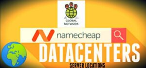 Namecheap Datacenters server location