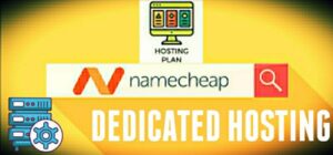 Namecheap Dedicated Hosting