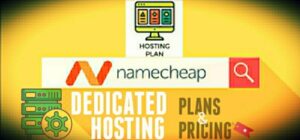 Namecheap Dedicated Hosting Plans Pricing