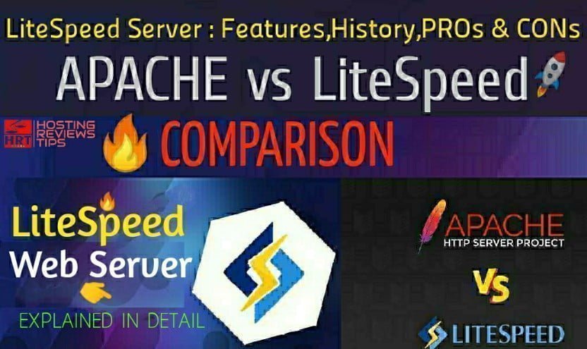 LiteSpeed Servers Features History Pros Cons LiteSpeed vs Apache Servers